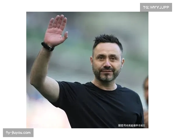 德泽尔比技术流战术细腻 布莱顿控球主导但终结能力待提升